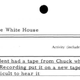 President Lyndon B. Johnson’s daily diary for July 31, 1968, noting that it was difficult to hear a tape of Captain Chuck Robb